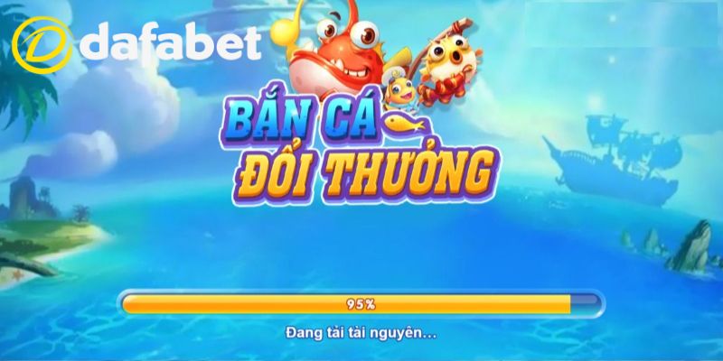 Bắn Cá Đổi Thưởng Dafabet | Bí Kíp Thắng Lớn Nhà Cái 2025 1 Giới thiệu về bắn cá đổi thưởng Dafabet